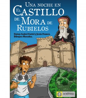 Una noche en el castillo de Mora de Rubielos
