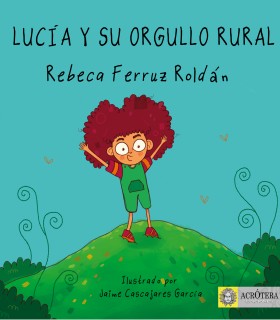 Lucía y su orgullo rural