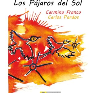 Los pájaros del sol